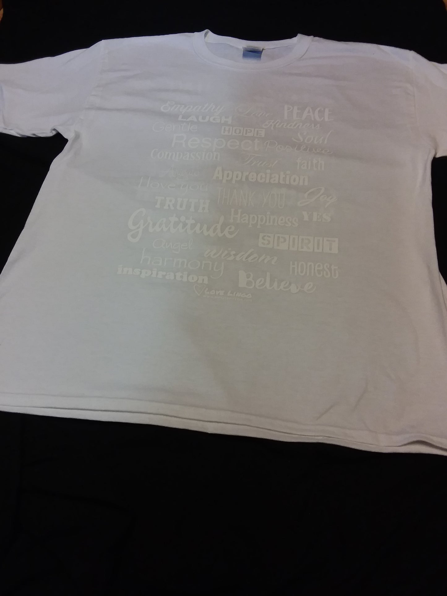 White positive message tee with white printing, very unique