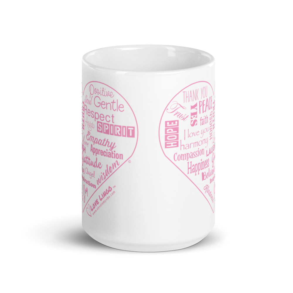 Love Lingo Positive Heart Mug 11 oz and 15 oz (Pink Heart)