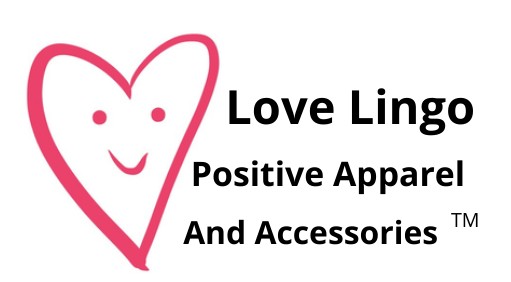 Love Lingo Positive Apparel