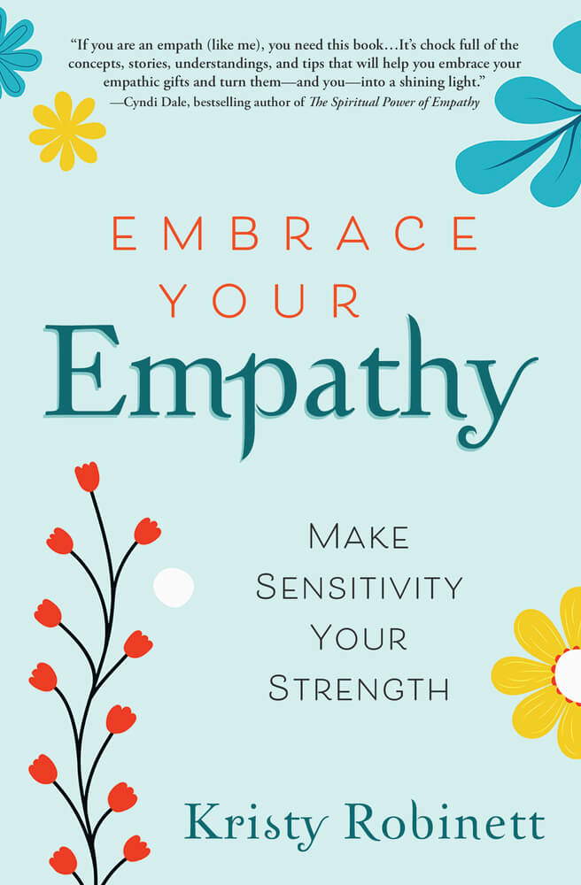 Embrace Your Empathy
